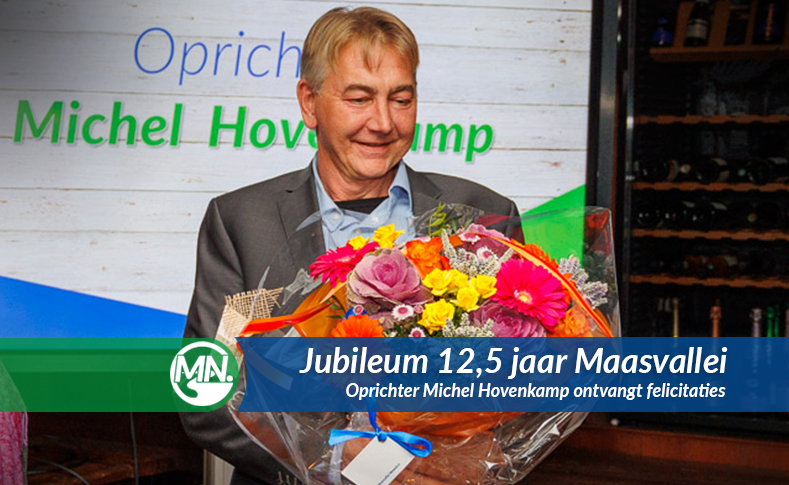 Michel Hovenkamp Maasvallei jubileum felicitaties